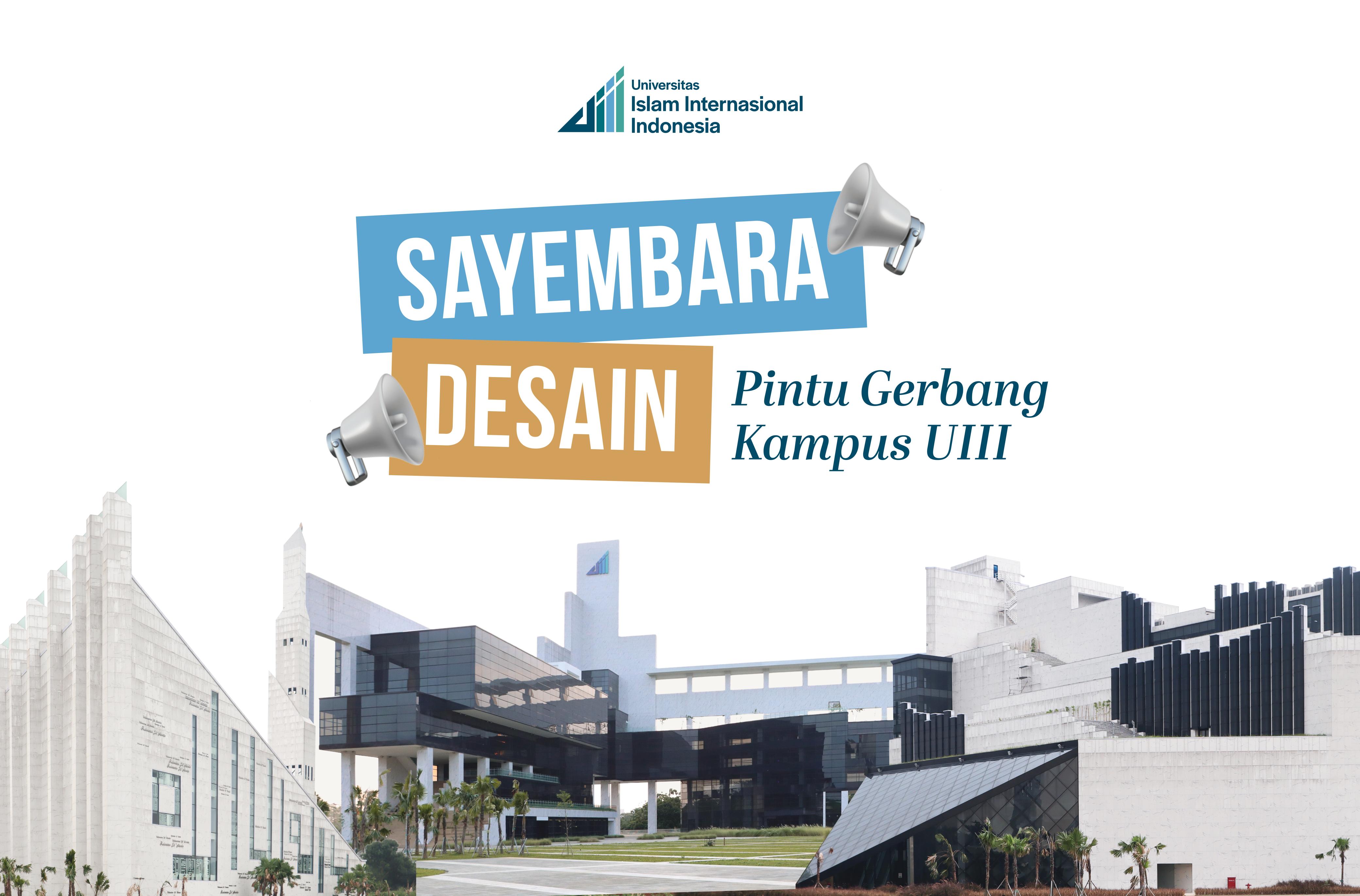 Gate Design Competition of UIII Campus: Call for Innovative Architects